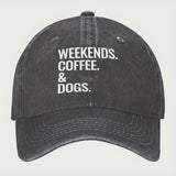 Weekends Coffee & Dogs Baseball Hat